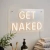Get Naked Neon Sign -Home Lighting Store 30873302